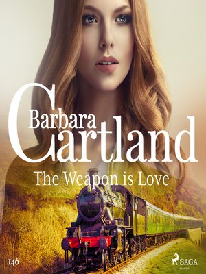 cover image of The Weapon is Love (Barbara Cartland's Pink Collection 146)
